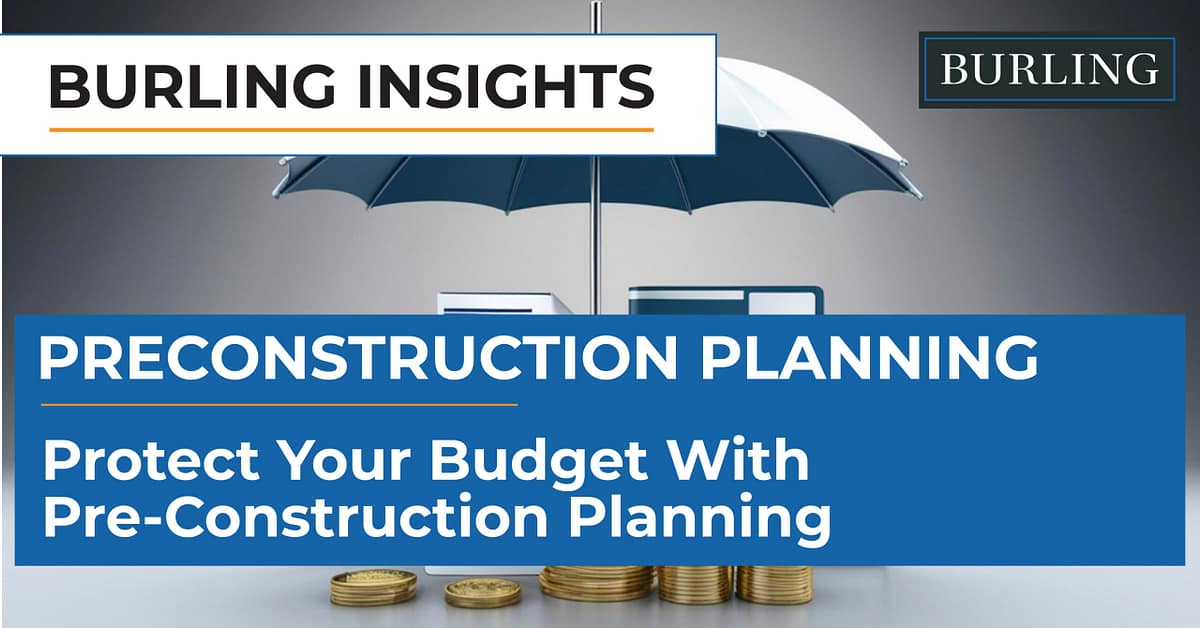 Illustration of financial protection with umbrella covering budget reports and stacked coins, symbolizing risk management and cost control during pre-construction planning.